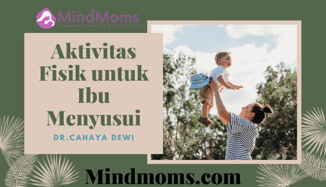 Aktivitas Fisik untuk Ibu Menyusui Cara Tetap Bugar dan Bahagia di Tengah Kesibukan